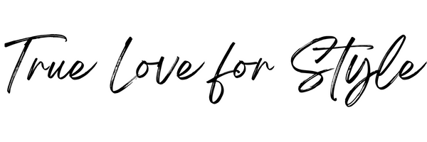 True Love for Style